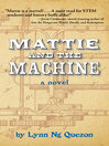 Cover image for Mattie and the Machine